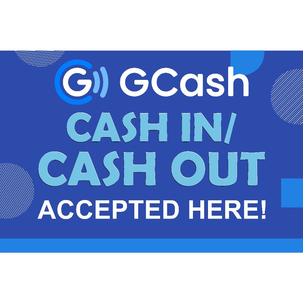 Gcash Banner Tarpaulin Paymaya Shopee Pay Cash-in Cash-out Smart Globe Rates Load Bills Payment Tarp